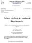 School Uniform Attendance Requirements
