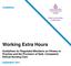 Guidelines. Working Extra Hours. Guidelines for Regulated Members on Fitness to Practise and the Provision of Safe, Competent, Ethical Nursing Care