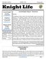 VOLUME 13, ISSUE 2 KNIGHT LIFE February Knight of the Month for February 2016 Bob Kennedy