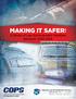 Making It Safer: A Study of Law Enforcement Fatalities. Between