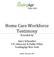 Home Care Workforce Testimony Provided by. Ami J. Schnauber V.P., Advocacy & Public Policy LeadingAge New York