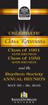 CELEBRATE. Class Reunions. Class of TH REUNION. Class of TH REUNION. and the. Boydton Society ANNUAL REUNION