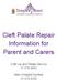 Cleft Palate Repair Information for Parent and Carers