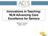Innovations in Teaching: NLN Advancing Care Excellence for Seniors. Martha A. Conrad April 5, 2013