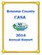 Table of Contents. CASA Program Coordinator s Message Mission Statement Budget and Staffing CASA Department Pictures...