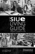 LIVING GUIDE. Policies for Community Living. siue.edu/housing