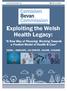 Exploiting the Welsh Health Legacy:
