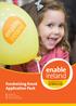 Fundraising Event Application Pack. Enable Ireland - Registered Charity No CHY No