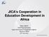 JICA's Cooperation in Education Development in Africa