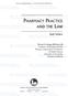 PHARMACY PRACTICE AND THE LAW. Sixth Edition