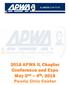 2018 APWA IL Chapter Conference and Expo May 2 nd 4 th, 2018 Peoria Civic Center