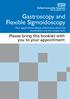 Gastroscopy and Flexible Sigmoidoscopy