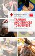 TRAINING AND SERVICES TO BUSINESS. Provided by the Irish Red Cross