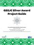 GSSJC Silver Award Project Guide