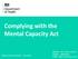Complying with the Mental Capacity Act