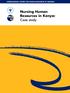 INTERNATIONAL CENTRE FOR HUMAN RESOURCES IN NURSING. Nursing Human Resources in Kenya: Case study
