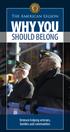 The American Legion WHY YOU SHOULD BELONG. Veterans helping veterans, families and communities