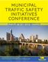 Municipal Traffic Safety Initiatives Conference