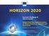 HORIZON Societal Challenge 6 egovernment. Supporting the implementation of egovernment at regional and local level. Brussels, 15 November 2016
