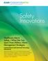 Safety Innovations FOUNDATIONHTSI. Healthcare Alarm Safety What We Can Learn From Military Alarm Management Strategies