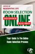 Your Guide To The Online Room Selection Process