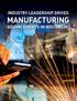 INDUSTRY LEADERSHIP DRIVES MANUFACTURING ADVANCEMENTS IN WISCONSIN.