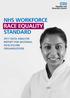 NHS WORKFORCE RACE EQUALITY STANDARD 2017 DATA ANALYSIS REPORT FOR NATIONAL HEALTHCARE ORGANISATIONS