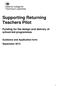 Supporting Returning Teachers Pilot. Funding for the design and delivery of school-led programmes