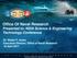 Office Of Naval Research Presented to: NDIA Science & Engineering Technology Conference