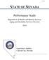 STATE OF NEVADA. Performance Audit. Department of Health and Human Services Aging and Disability Services Division 2016