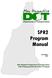 SPR2 Program Manual. Third Edition New Hampshire Department of Transportation State Planning and Research Part 2 Program
