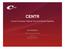 CENTR. Council of European National Top Level Domain Registries. Wim DEGEZELLE. - CENTR Communications Manager