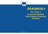 ERASMUS+ Erasmus Mundus Joint Master Degrees EMJMDs. Key Action 1. Erasmus+
