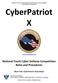 NATIONAL YOUTH CYBER DEFENSE COMPETITION RULES AND PROCEDURES (CYBERPATRIOT X RULES BOOK) CyberPatriot X.