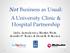 Not Business as Usual: A University Clinic & Hospital Partnership. Linda Jarmulowicz, Marilyn Wark, Jennifer P. Taylor, & Danielle B.