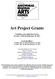 Art Project Grants. Guidelines and Application Forms for July 1, 2015 through June 30, 2017