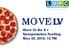 MOVE LV. Show Us the $ + Transportation Funding May 25, 2016, 12 PM MOVE LEHIGH VALLEY