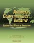 AMERICAN COMPETITIVENESS INITIATIVE. Domestic Policy Council Office of Science and Technology Policy