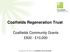 Coalfields Regeneration Trust. Coalfields Community Grants ,000