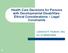 Health Care Decisions for Persons with Developmental Disabilities: Ethical Considerations Legal Constraints
