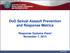 DoD Sexual Assault Prevention and Response Metrics. Response Systems Panel November 7, 2013