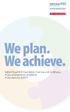We plan. We achieve. Salford Royal NHS Foundation Trust has a lot to tell you... l Our achievements of 2009/10 l Our plans for 2010/11