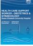 HEALTH CARE SUPPORT WORKER - OBSTETRICS & GYNAECOLOGY Queen Elizabeth University Hospital. Job Reference: N Closing Date: 06 July 2018
