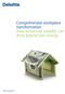 Deloitte Consulting LLP. Comprehensive workplace transformation How enhanced mobility can drive federal cost savings