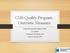 CMS Quality Program- Outcome Measures. Kathy Wonderly RN, MSEd, CPHQ Consultant Developed: December 2015 Revised: January 2018