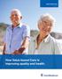 Value-based Care. Fact Sheet. How Value-based Care is improving quality and health.