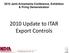2010 Joint Armaments Conference, Exhibition & Firing Demonstration Update to ITAR Export Controls