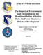 The Impact of Environment and Occupation on the Health and Safety of Active Duty Air Force Members Database Development