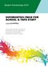 INFORMATION PACK FOR SCHOOL & TAFE STAFF