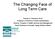 The Changing Face of Long Term Care